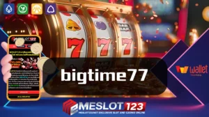 bigtime77